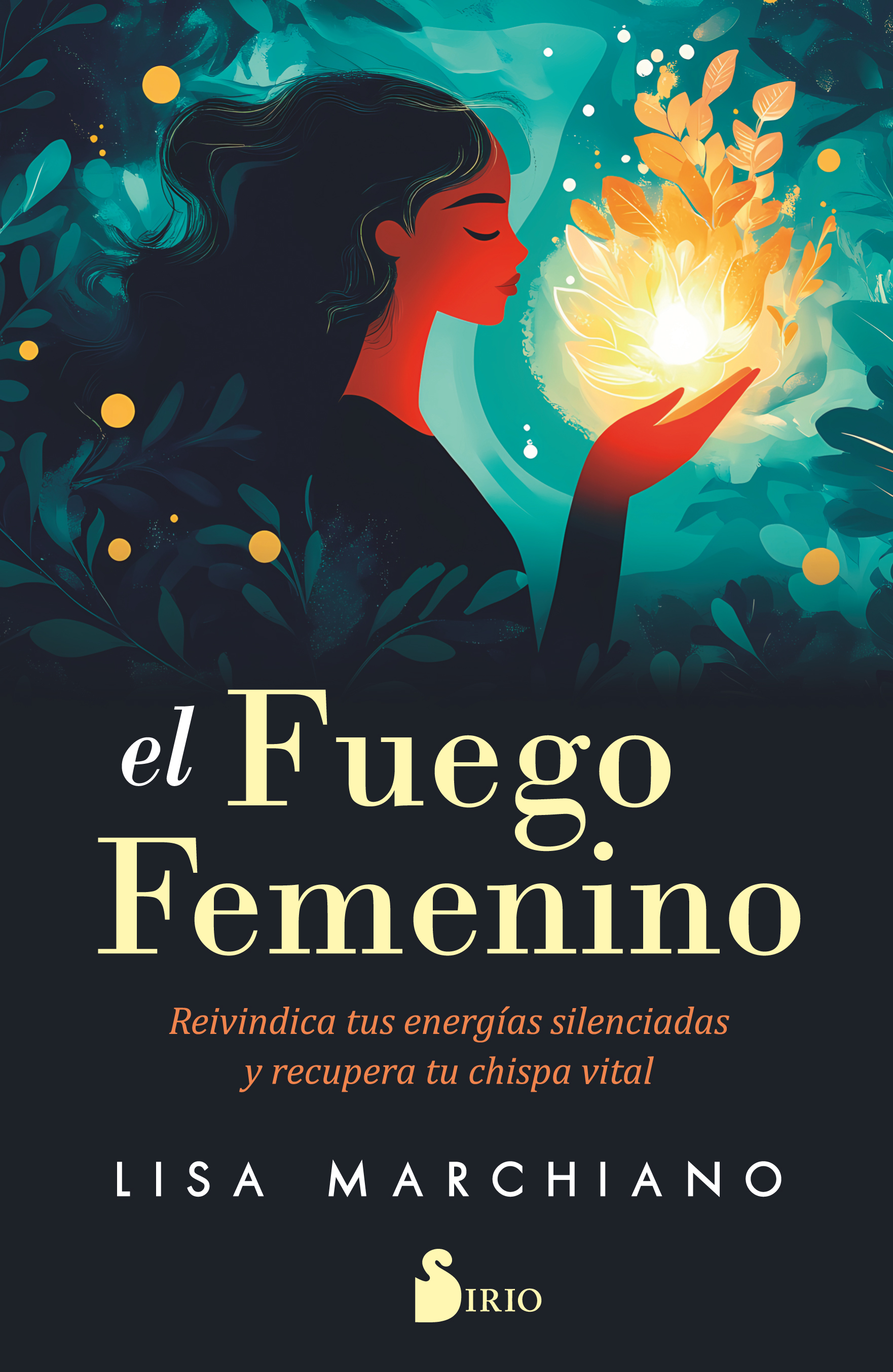 Fuego Femenino, El